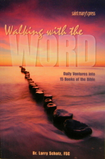 Walking with the Word from Saint Mary's Press