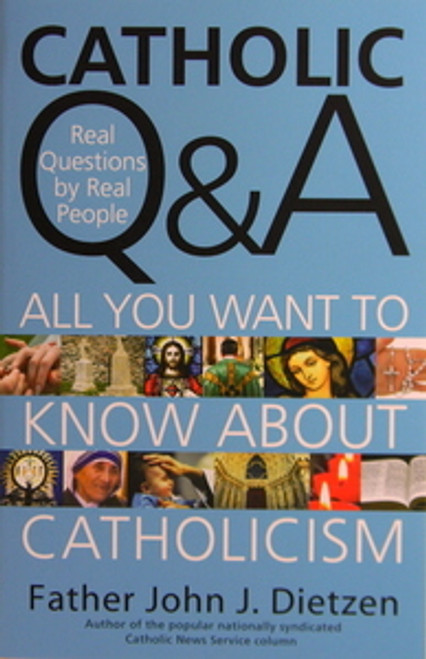 Catholic Q & A: All You Want To Know About Catholicism