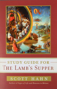 Lamb's Supper Study Guide