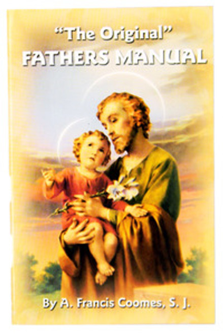 Fathers Manual Paperback Edition