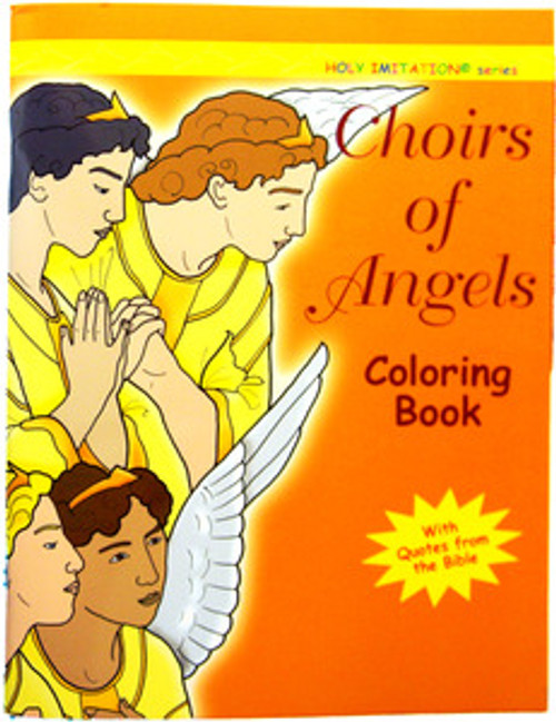 Choirs of Angels Coloring Book
Holy Imitations® series