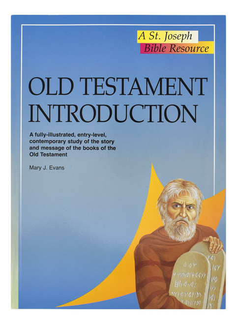 A St. Joseph Bible Resource
Old Testament Introduction