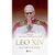 Leo XIV: Portrait of the First American Pope
by Matthew Bunson