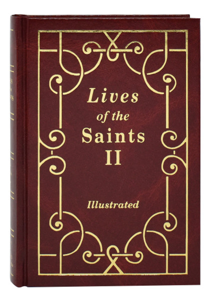 Lives of the Saints II Illustrated