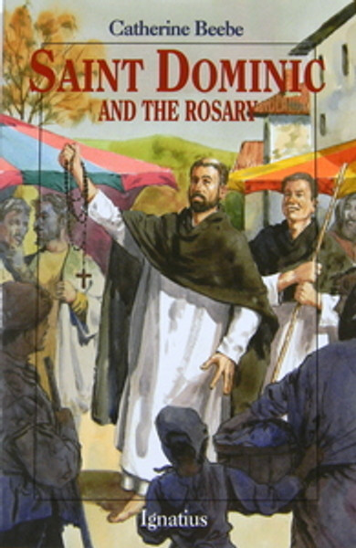 Saint Dominic and the Rosary (Vision Books)
