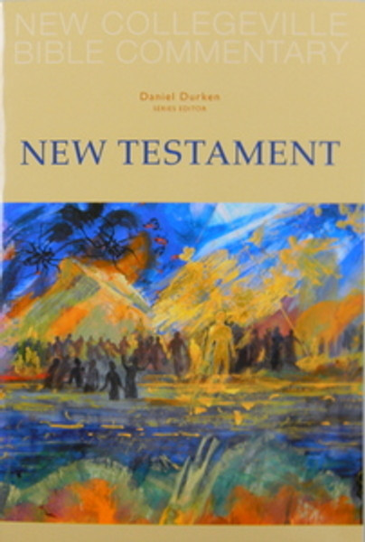 New Collegeville Bible Commentary - New Testament