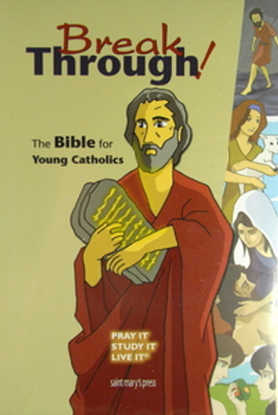 Break Through The Bible for Young Catholics