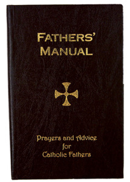 Fathers Manual Deluxe Hardbound