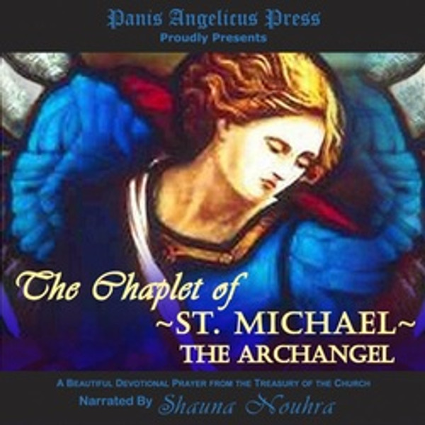 Chaplet of St Michael the Archangel CD