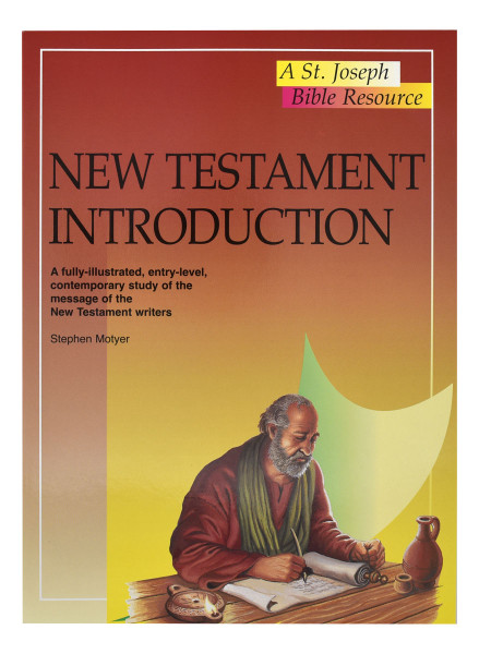 St. Joseph Bible Resource
New Testament Introduction