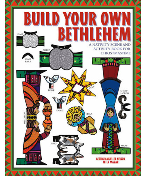 Build Your Own Bethlehem
A Nativity Scene