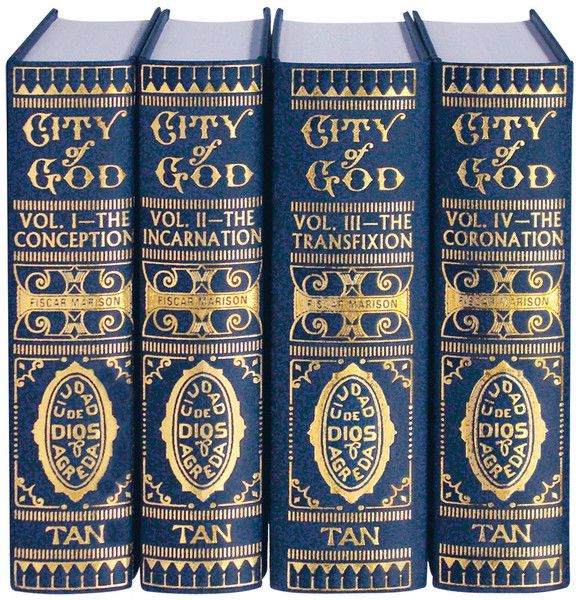 The Mystical City of God
Four Volume set