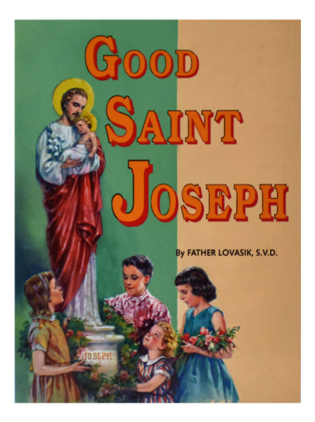 Good Saint Joseph
St. Joseph Kids' Books