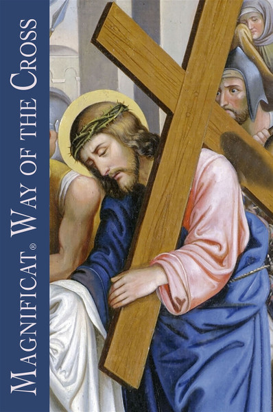 Front cover of “Magnificat Way of the Cross” depicting Jesus carrying His cross on the road to Calvary, with figures in the background.