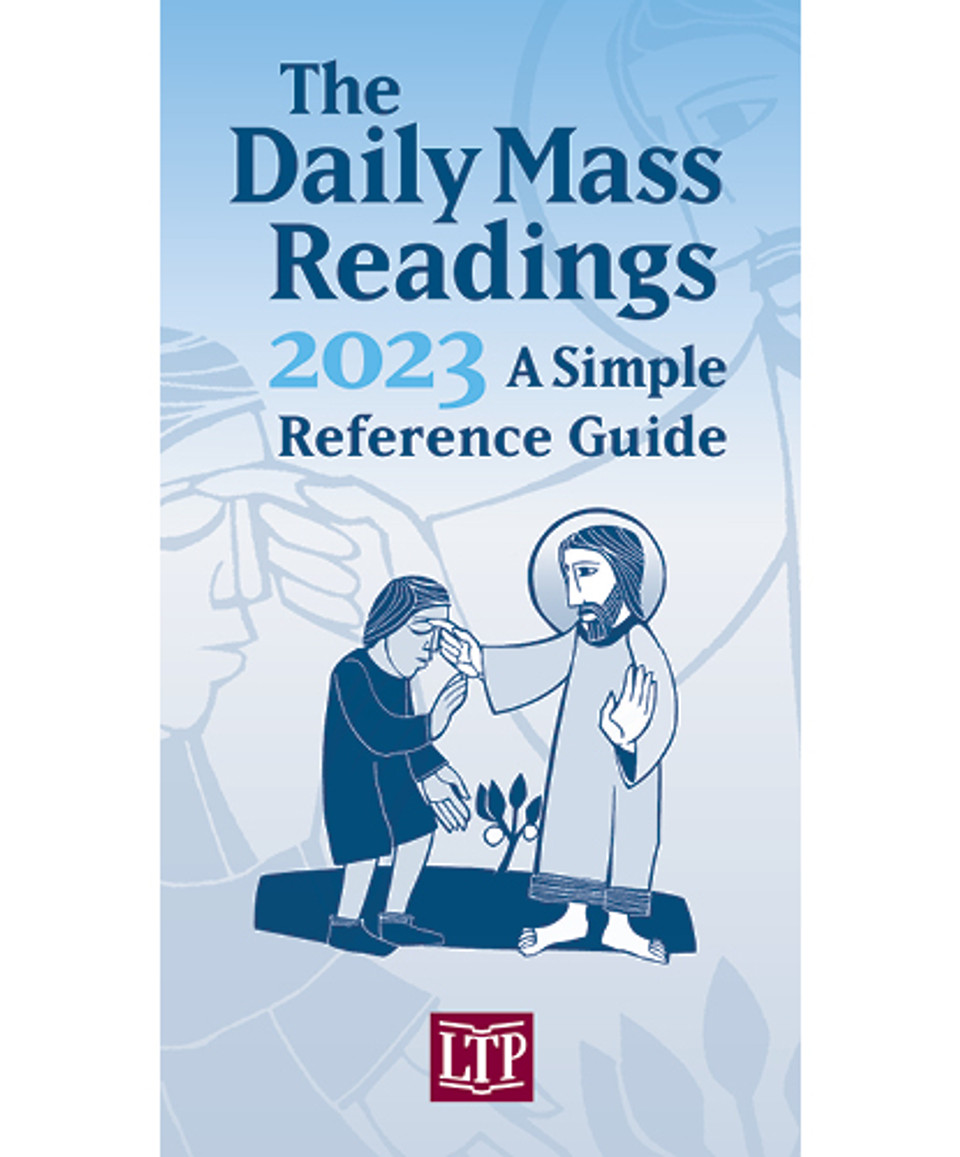 Daily Mass Readings 2023 A Simple Reference Guide