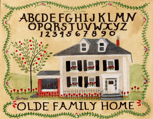 OLDE FAMILY HOME FOLK ART PAINTING SAMPLER