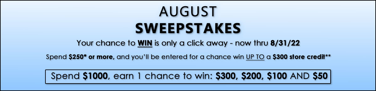 AUGUST SWEEPSTAKES