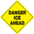 Voss Signs Yellow Plastic Reflective Sign 12" - Danger Ice Ahead 429 DIA YR
