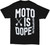 Dbk Moto Is Dope Tee Black Lg AT-MOTODOPE-L