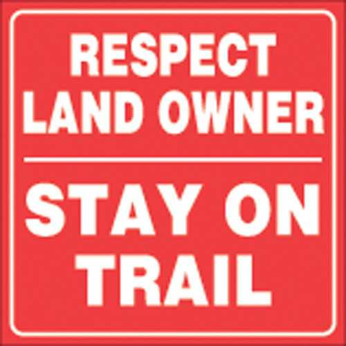Voss Signs Red Plastic Reflective Sign 7 1/2" Respect Landowners 461 RLO RR