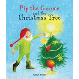 Ingram Books Pip the Gnome and the Christmas Tree - Hardcover Book 
