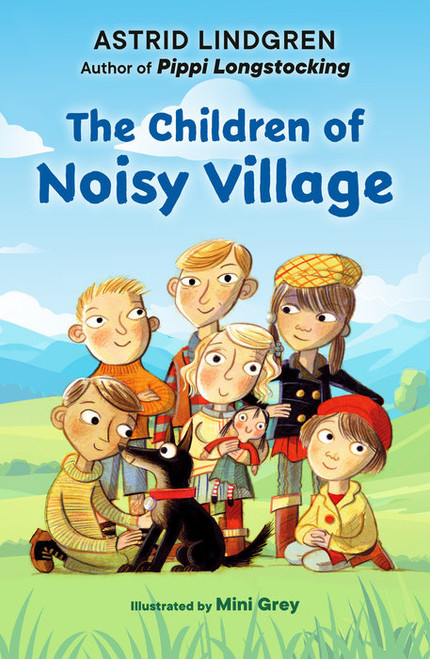 Book cover for "The Children of Noisy Village" featuring illustrated children and a dog in a field.