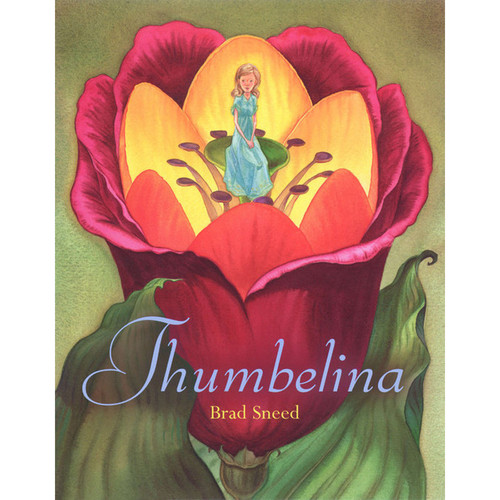 Hardcover book cover featuring a watercolor illustration of Thumbelina inside a red tulip.