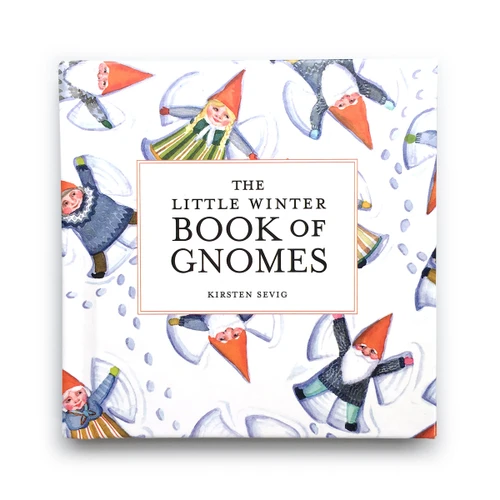 Hardcover book with an illustrated cover of gnomes making snow angels against a white background.