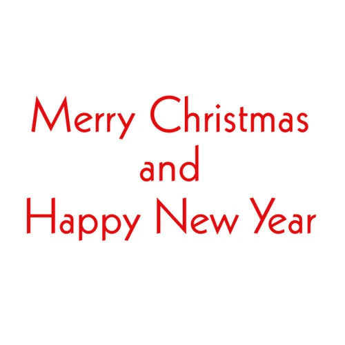 Red text reading "Merry Christmas and Happy New Year" on a plain white background.