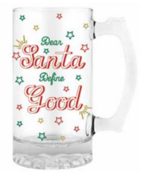NOVELTY CHRISTMAS STEIN DEAR SANTA DEFINE GOOD 18CM