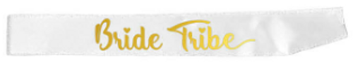 Party Sash (Bride Tribe) (White)