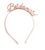 Bridesmaid Headband Deluxe (Rose Gold)