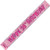 GLITZ PINK FOIL BANNER 16 12ft