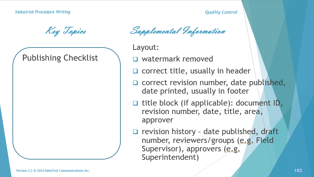 This slide presents part of the Quality Control checklist of factors that should be reviewed in a procedure, and revised as needed, before it is published.