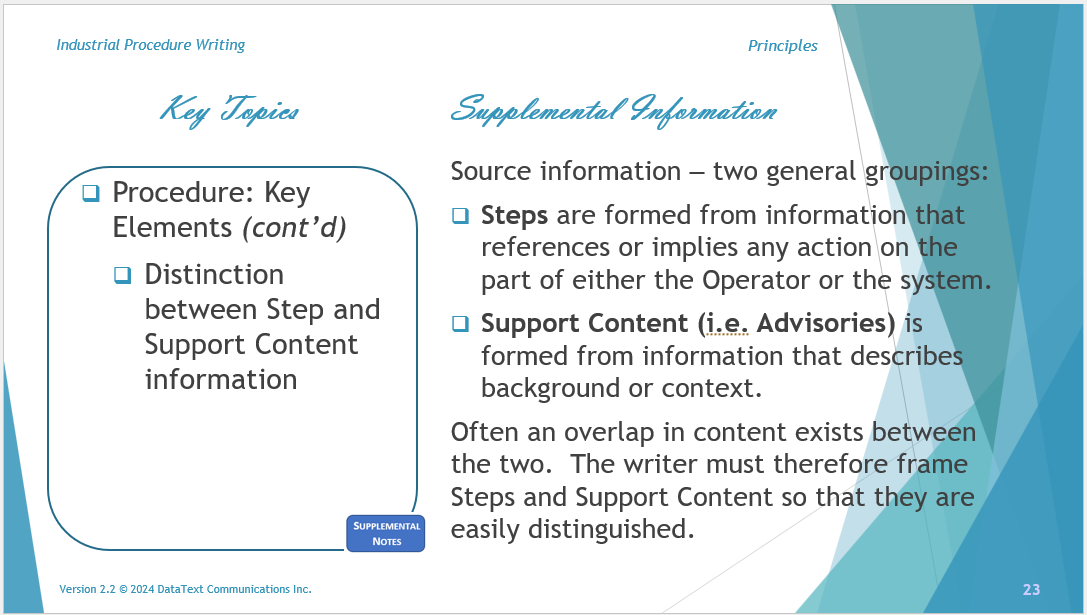 This slide shows the narrow definition of "procedure" that is followed in the Industrial Procedure Writing course.