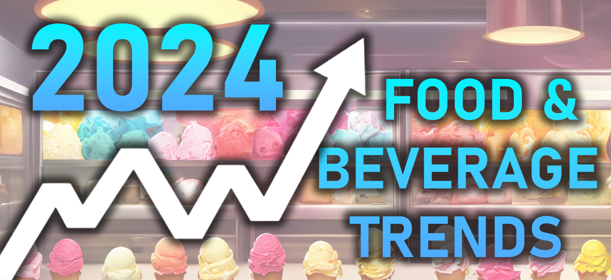 Top Food and Beverage Trends in 2024 - Frozen Solutions