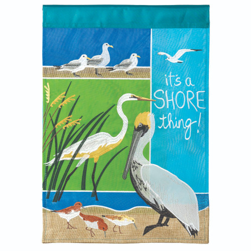 Double Applique Coastal Birds Outdoor Garden Flag - It's a SHORE Thing!Coastal Birds "It's a Shore Thing!" Outdoor Garden Flag 18" x 13"
