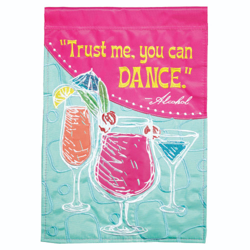 Double Applique Cocktail "Trust Me You Can Dance" Blue and Pink Outdoor Garden Flag 18" x 13"