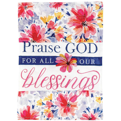 Praise God Double Applique Floral Outdoor Garden Flag - 18" x 13"