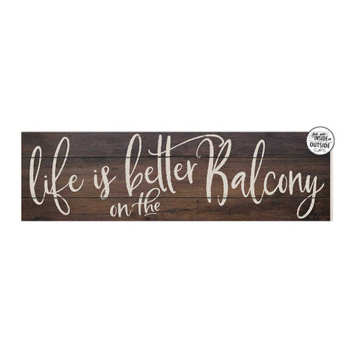 Rectangular "Life is Better on the Balcony" Outdoor Wall Sign - 35" - Brown and White