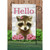Pink and Brown Hello Raccoon Rectangular Garden Flag 18" x 12"