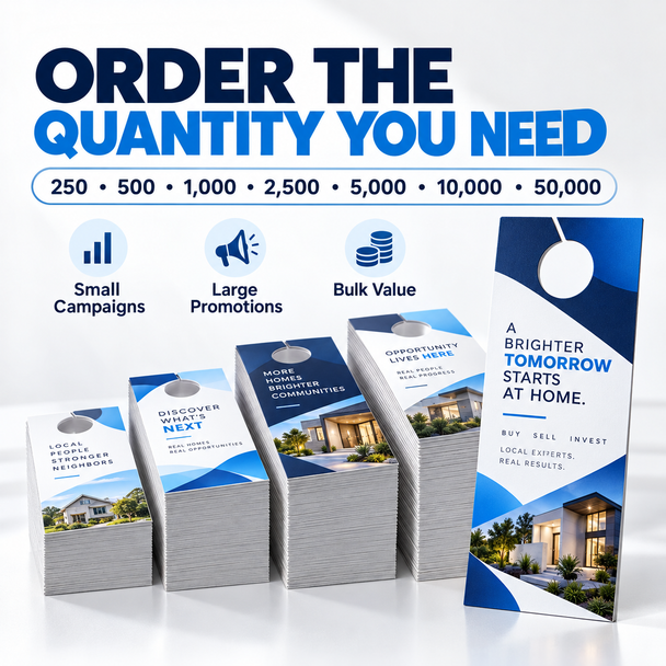 Stacks of custom real estate door hangers illustrating order quantities from 250 to 50,000 pieces.