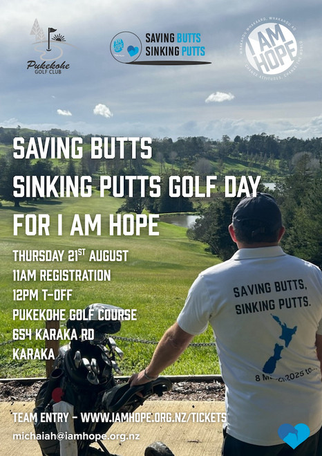 Saving Butts, Sinking Putts Charity Golf Day in support of I Am Hope – Thursday 21st August