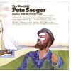 The World of Pete Seeger - Sealed Double LP