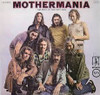 FRANK ZAPPA & MOTHERS OF INVENTION Mothermania - 1972 Vinyl LP