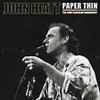 Paper Thin, John Hiatt - Sealed DBL Vinyl, 1989 Radio Broadcast