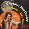 CAPTAIN BEEFHEART Full Moon Hot Sun - Sealed UK CD, Live '74 Kansas!