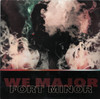 WE MAJOR Fort Minor - New Import Double LP on Colored Vinyl