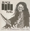 BLACK FLAG  Live On Broadway1 982-Sealed Colored Vinyl LP, 20 Tracks!