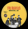 THE BEATLES Greatest Hits...Live - New Import  Vinyl LP THE BEATLES Greatest Hits...Live - New Import  Vinyl LP